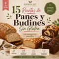 Recetario Digital de Panes y Budines Sin Gluten | Prepará Panes Caseros Saludables con Ingredientes Simples